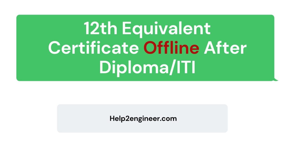 Diploma/ITI Equivalent 12th Certificate in Gujarat